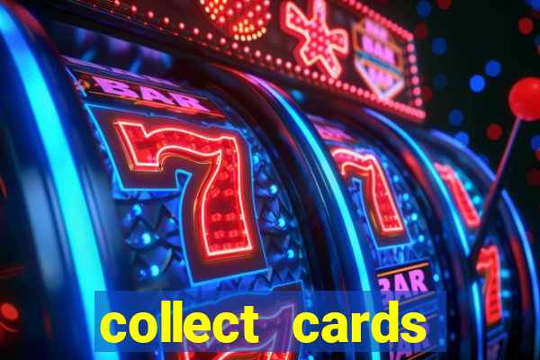 collect cards baixar app